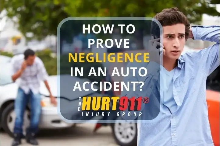how to prove negligence in an auto accident