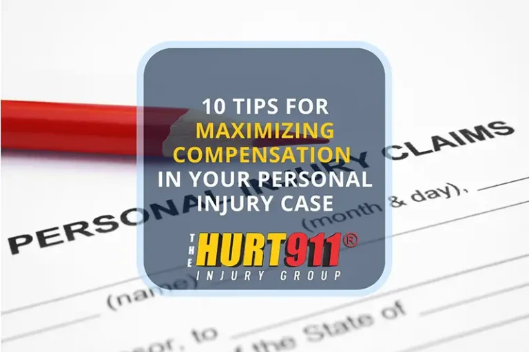 10 tips for maximizing compensation in your personal injury case
